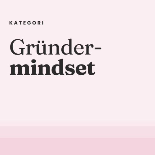 Gründermindset